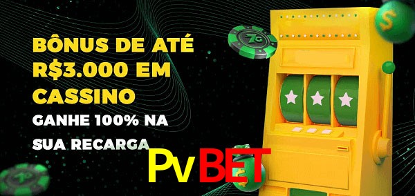 Pvbet melhor bônus de depósito
